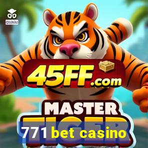 771 bet casino